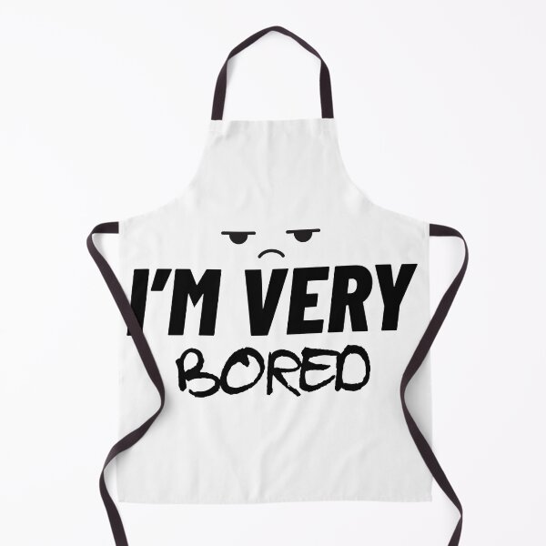 Item preview, I'm Very Bored designed and sold by The2Art.