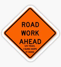 Road Work Ahead Vine Sticker