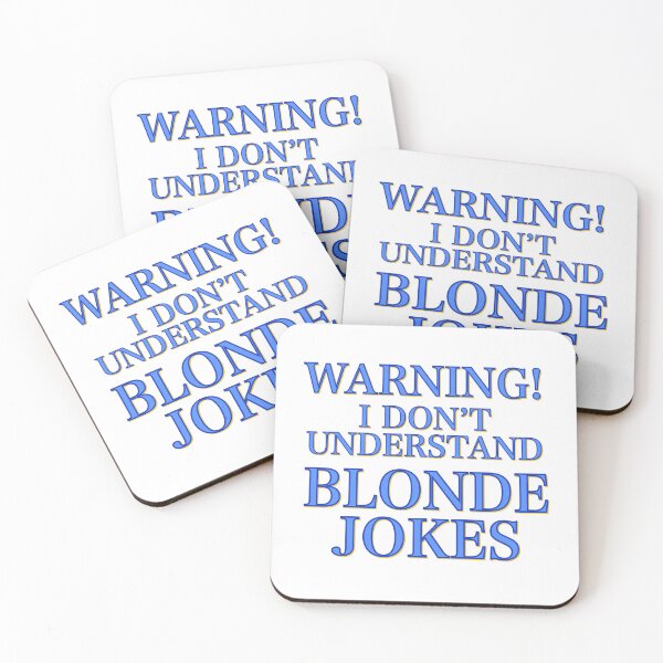 Item preview, Warning! I don’t understand blonde jokes designed and sold by DaveDanchuk.