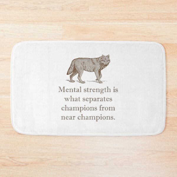 Item preview, Mental Strength Is What Separates Champions designed and sold by CrankyOldDude.