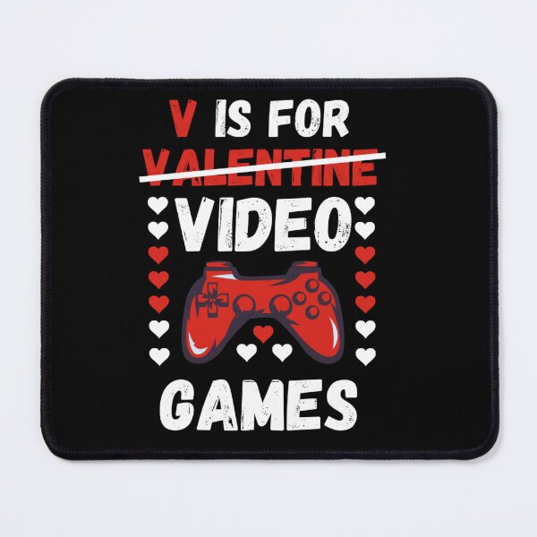Item preview, v is for video games funny valentines day gamer Gift designed and sold by Anelegance-shop.