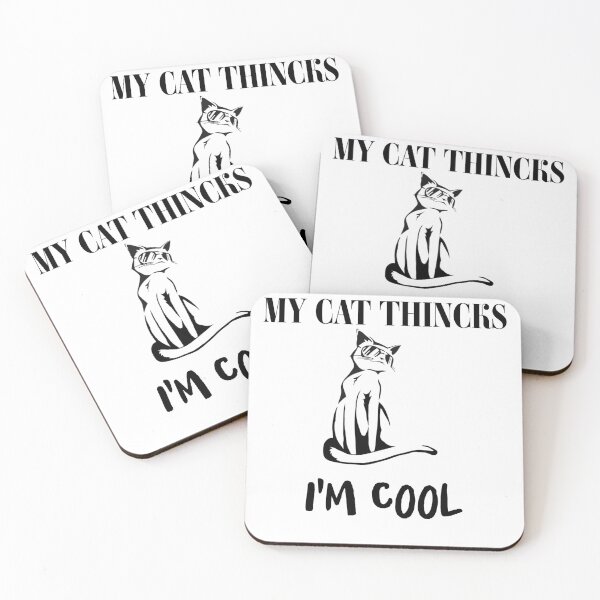 Item preview, My Cat Thinks I'm Cool designed and sold by The2Art.