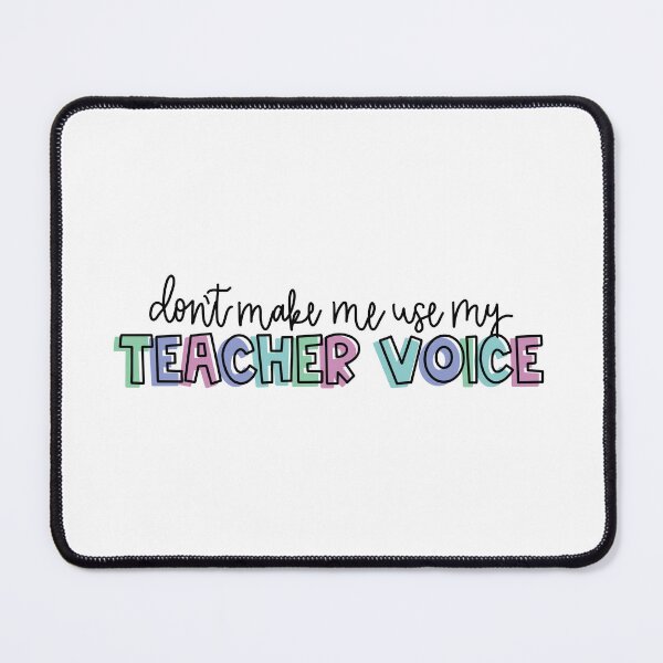Item preview, Teacher Voice designed and sold by ABlairofInk6234.