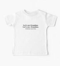 Let's eat Grandma Baby Tee