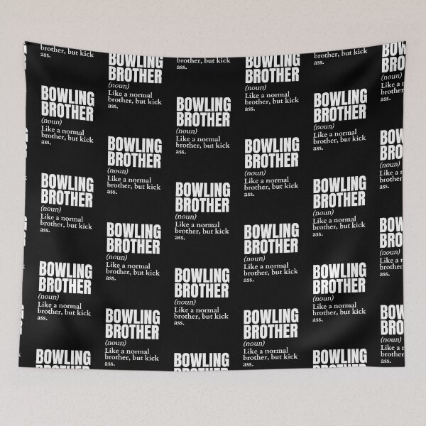 Item preview, Funny Kick Ass Bowling Brother Definition designed and sold by LaughingHorseCo.