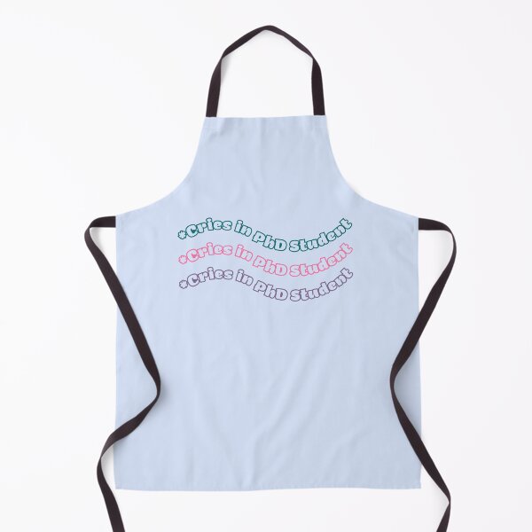 Item preview, *Cries in Ph.D. Student* Thesis Dissertation Humor  designed and sold by Crafty-Anomaly.