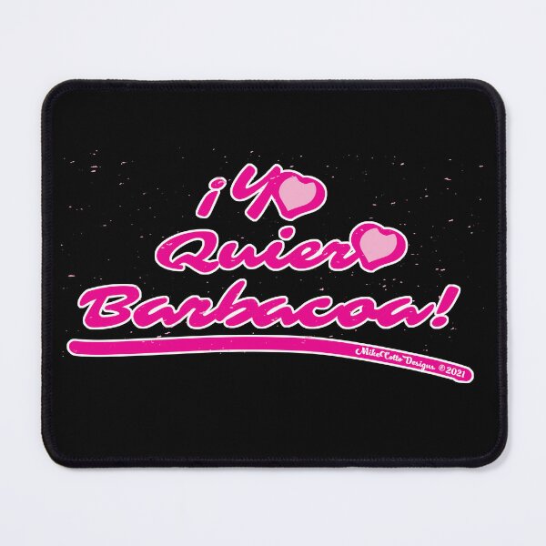 Item preview, Yo Quiero Barbacoa designed and sold by Michael Cotto.