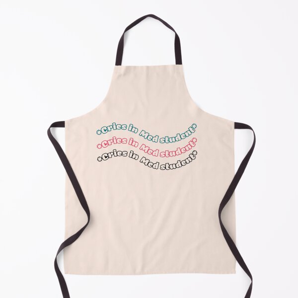 Item preview, *Cries in Med Student*  Humor designed and sold by Crafty-Anomaly.