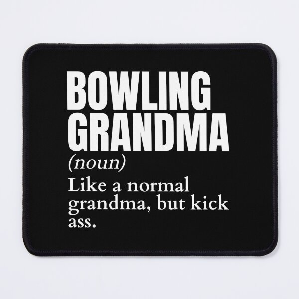Item preview, Funny Kick Ass Bowling Grandma Definition designed and sold by LaughingHorseCo.