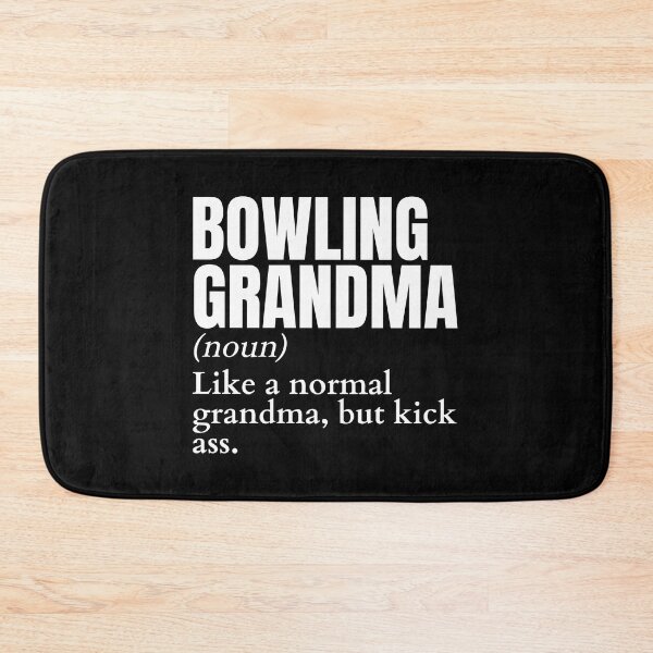 Item preview, Funny Kick Ass Bowling Grandma Definition designed and sold by LaughingHorseCo.