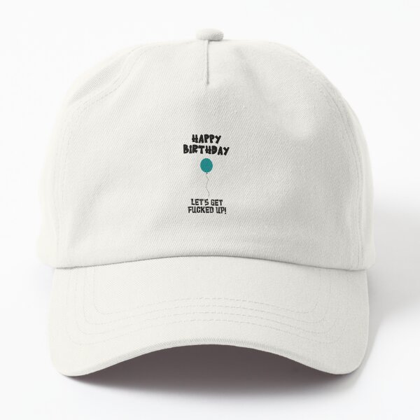 Item preview, Happy Birthday Lets Get Fucked Up!! Sarcastic Funny Pun designed and sold by JuxtaJoy Studios.