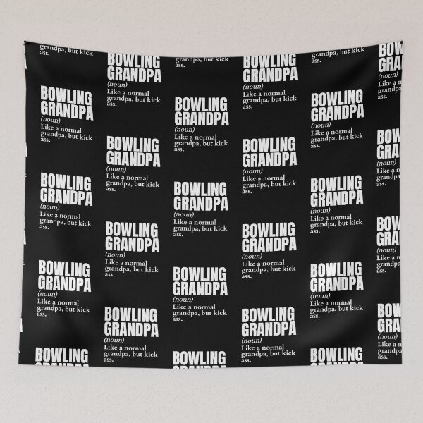 Item preview, Funny Kick Ass Bowling Grandpa Definition designed and sold by LaughingHorseCo.