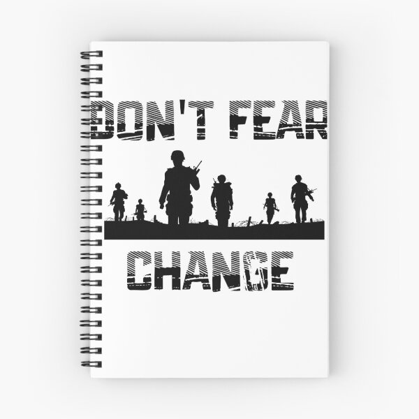 Item preview, Don't Fear Change Don't Fear Anything designed and sold by scoutsunlimited.