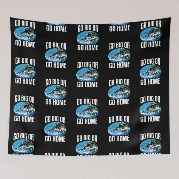 Item preview, Go Big Or Go Home designed and sold by FanityPrints.