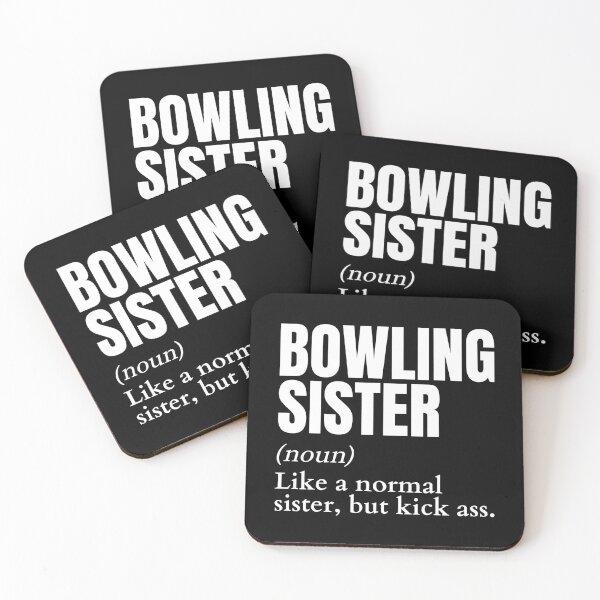 Item preview, Funny Kick Ass Bowling Sister Definition designed and sold by LaughingHorseCo.