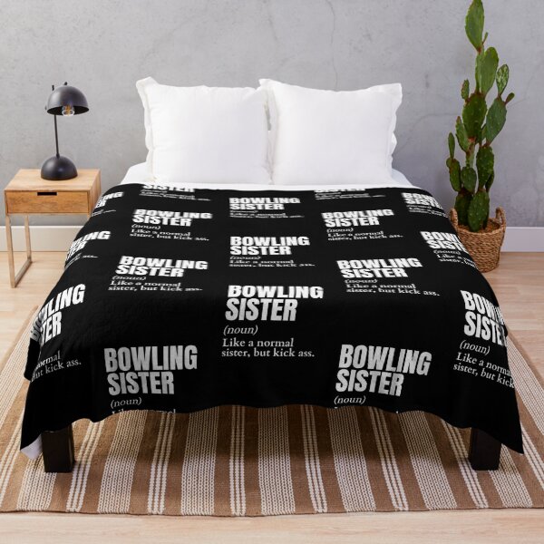 Item preview, Funny Kick Ass Bowling Sister Definition designed and sold by LaughingHorseCo.