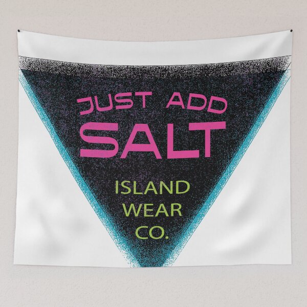 Item preview, Just Add Salt - 80'S TRIANGLE designed and sold by dcm-designs.