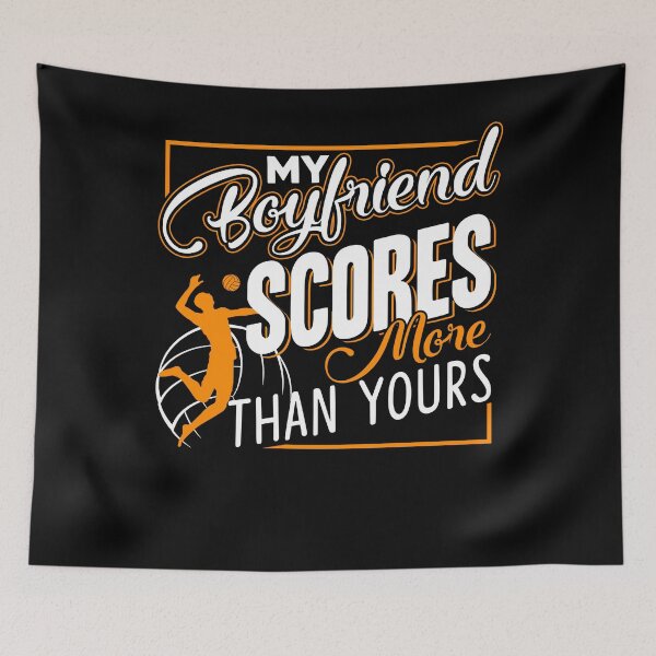 Item preview, Volleyball - My Volleyball Boyfriend Scores designed and sold by UnknownArtistt.