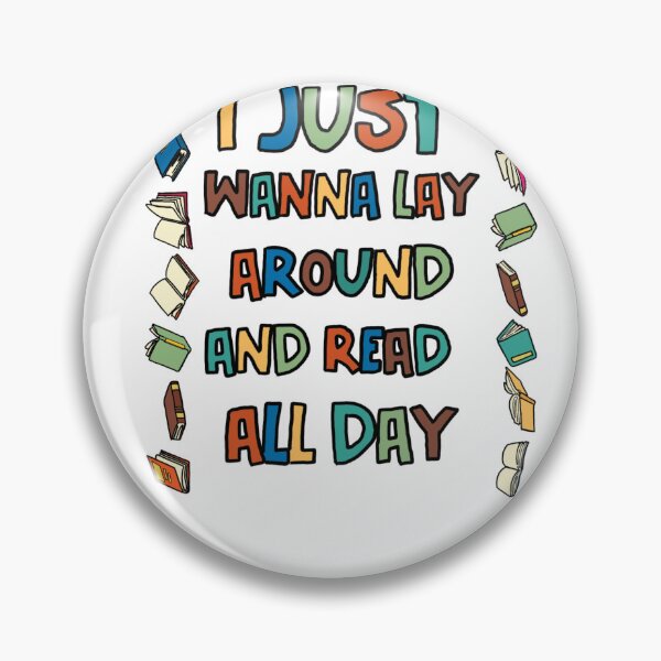 Item preview, I Just Wanna Lay Around And Read All Day designed and sold by GarnersDesigns.