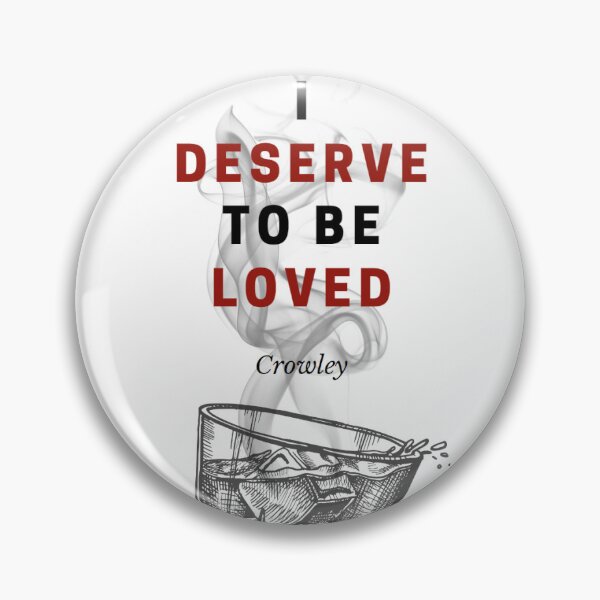Item preview, I Deserve to be Loved designed and sold by raven-esuna.