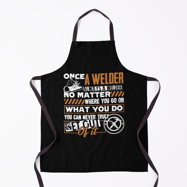 Item preview, Once A Welder Always A Welder designed and sold by UnknownArtistt.