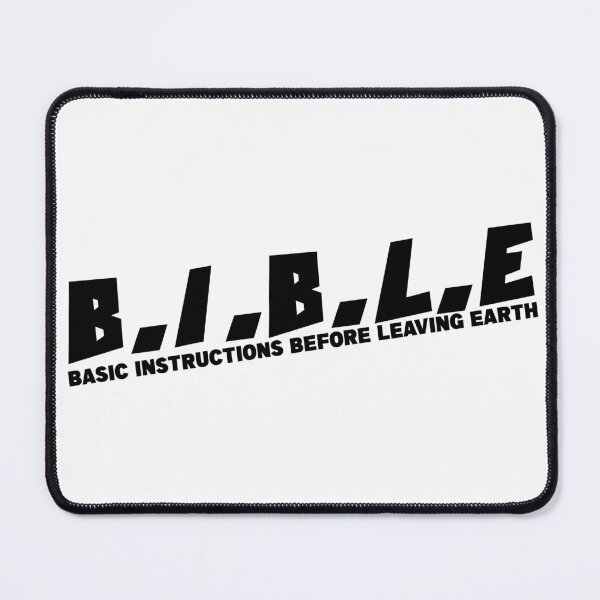 Item preview, B.I.B.L.E BASIC INSTRUCTIONS BEFORE LEAVING EARTH designed and sold by CRINGEWORTHY TEES.