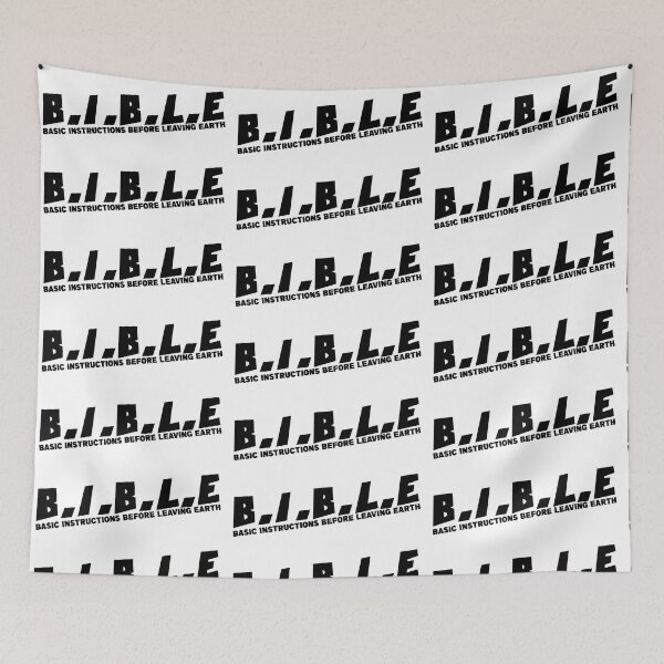 Item preview, B.I.B.L.E BASIC INSTRUCTIONS BEFORE LEAVING EARTH designed and sold by CRINGEWORTHY TEES.