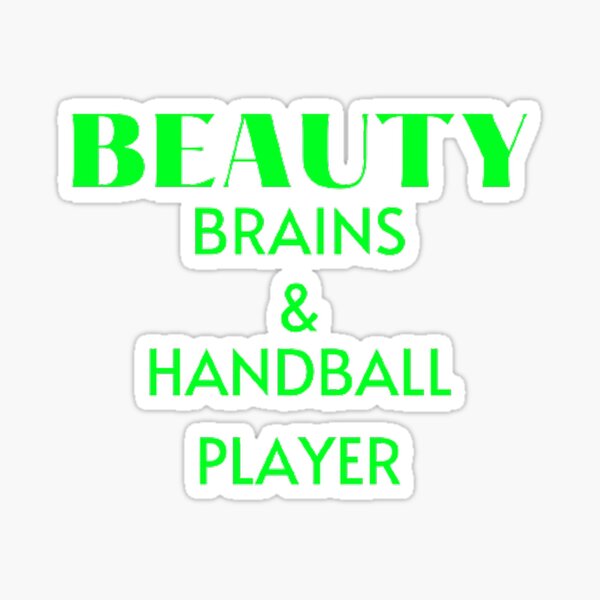 Item preview, Beauty Brains and Handball Player designed and sold by Hammy97.