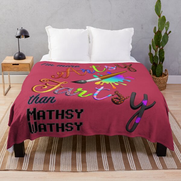 Item preview, I’m More Artsy Fartsy Than Mathsy Wathsy designed and sold by Amanda Lucas.