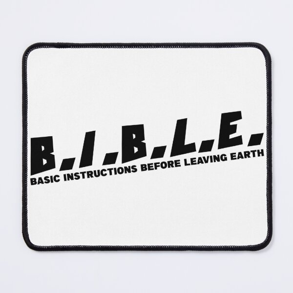 Item preview, B.I.B.L.E. BASIC INSTRUCTIONS BEFORE LEAVING EARTH designed and sold by CRINGEWORTHY TEES.