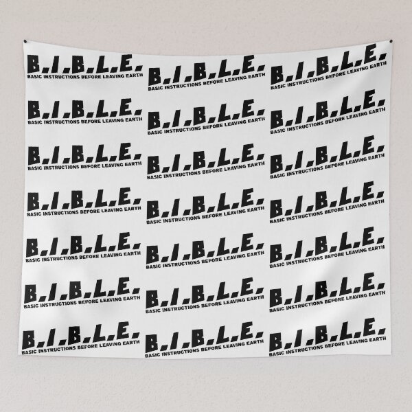 Item preview, B.I.B.L.E. BASIC INSTRUCTIONS BEFORE LEAVING EARTH designed and sold by CRINGEWORTHY TEES.