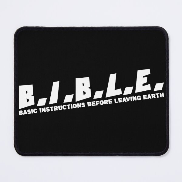 Item preview, B.I.B.L.E. BASIC INSTRUCTIONS BEFORE LEAVING EARTH designed and sold by CRINGEWORTHY TEES.