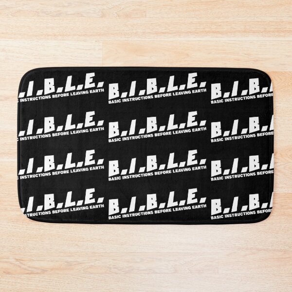 Item preview, B.I.B.L.E. BASIC INSTRUCTIONS BEFORE LEAVING EARTH designed and sold by CRINGEWORTHY TEES.