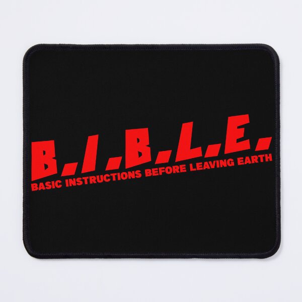 Item preview, B.I.B.L.E. BASIC INSTRUCTIONS BEFORE LEAVING EARTH designed and sold by CRINGEWORTHY TEES.