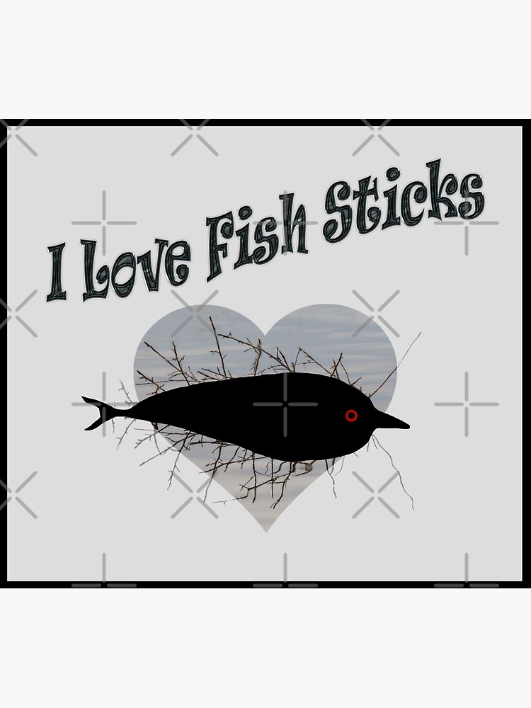 I Love Fish Sticks | Sticker