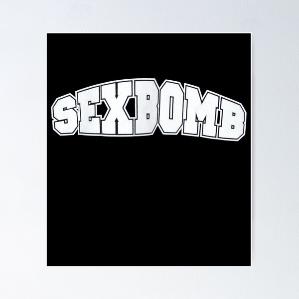 Item preview, Sex bomb designed and sold by SHOP9393J.