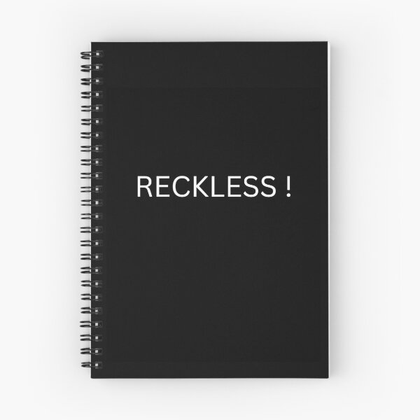 Item preview, Reckless or Wreckless designed and sold by ChanelleFyve.