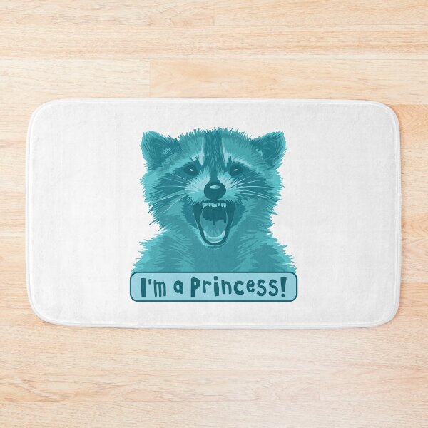 Item preview, I'm A Princess Raccoon designed and sold by Unhinged Heather.