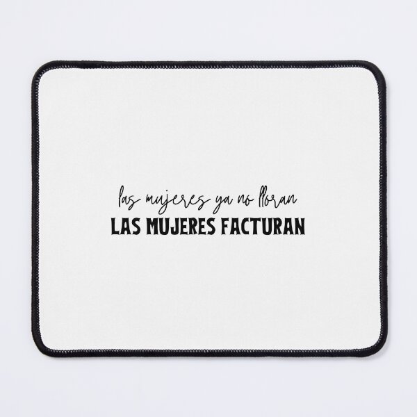 Item preview, LAS MUJERES FACTURAN designed and sold by baldbird.