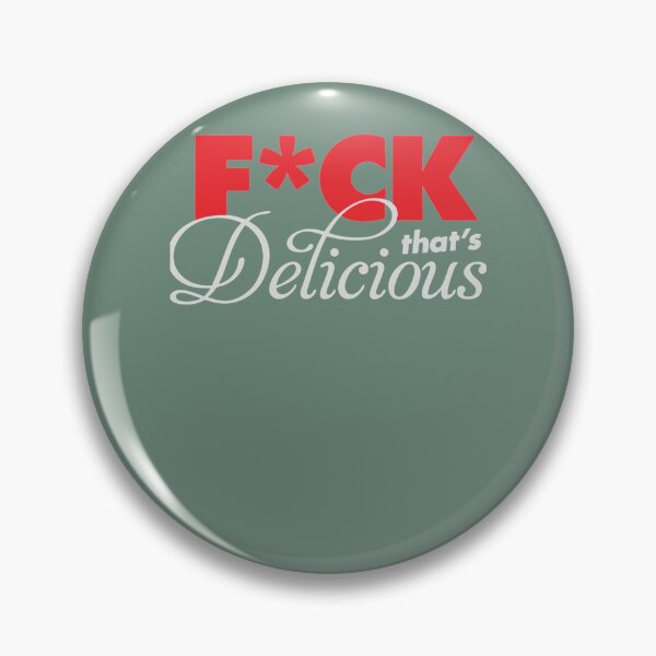 Item preview, Fck Thats Delicious Red Color designed and sold by EllisBryann.