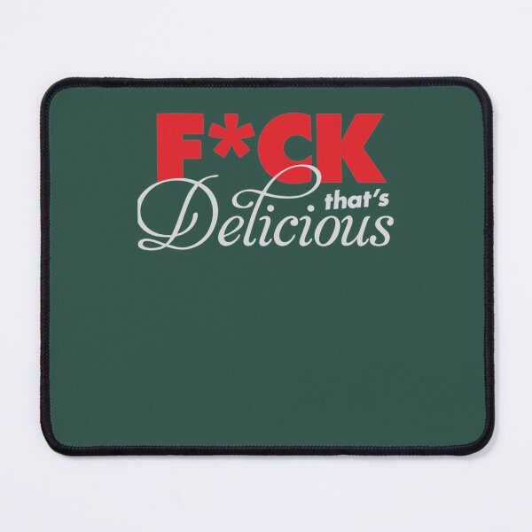 Item preview, Fck Thats Delicious Red Color designed and sold by EllisBryann.