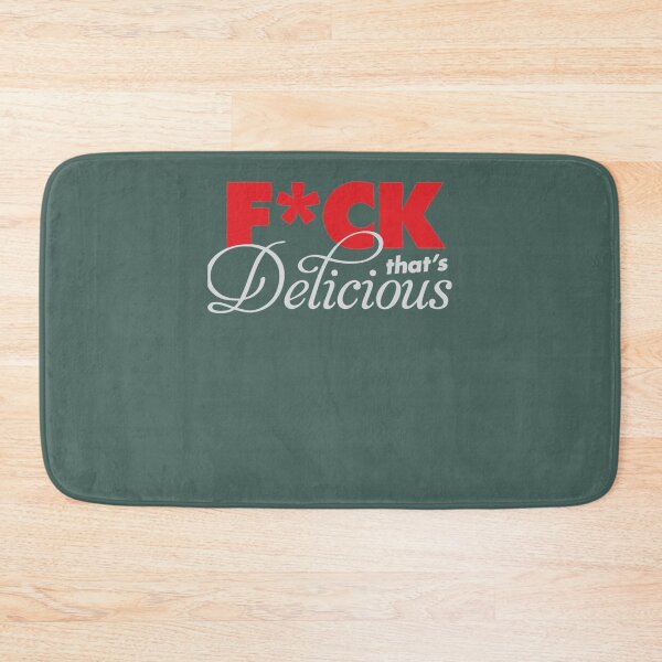 Item preview, Fck Thats Delicious Red Color designed and sold by EllisBryann.