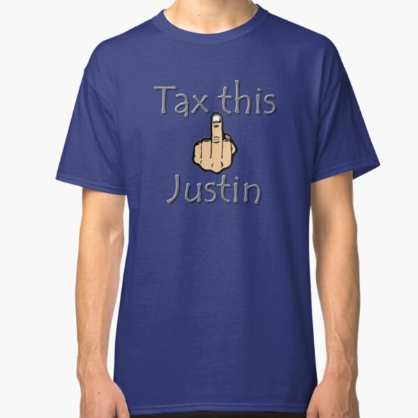 Canada Justin Trudeau Carbon Tax Middle Finger Classic T-Shirt