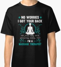 Massage Therapist Funny T-Shirt Classic T-Shirt