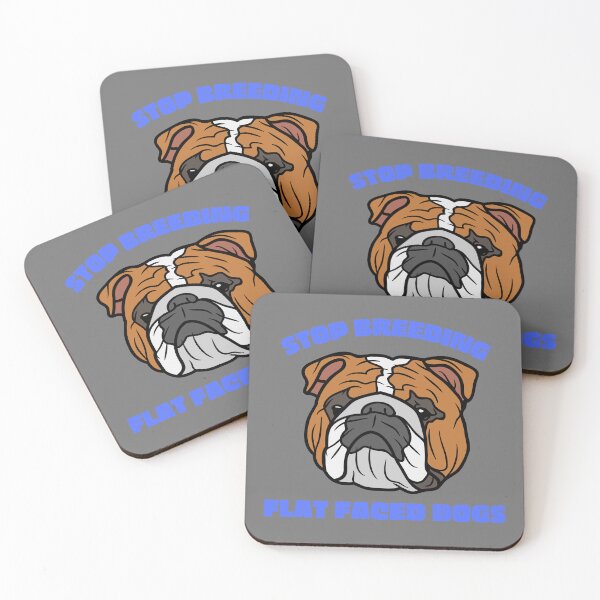 Item preview, Stop Breeding Flat Faced Dogs Bulldog designed and sold by Antorela.