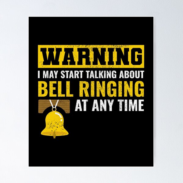Item preview, Bell Ringer Ringing Collector Campanologist Funny designed and sold by TastefulTees.