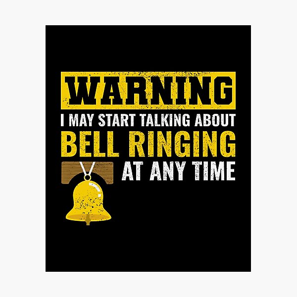 Item preview, Bell Ringer Ringing Collector Campanologist Funny designed and sold by TastefulTees.