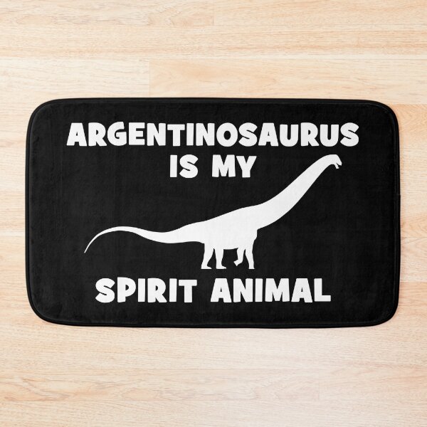 Item preview, Argentinosaurus is my spirit animal designed and sold by NicGrayGraphic.
