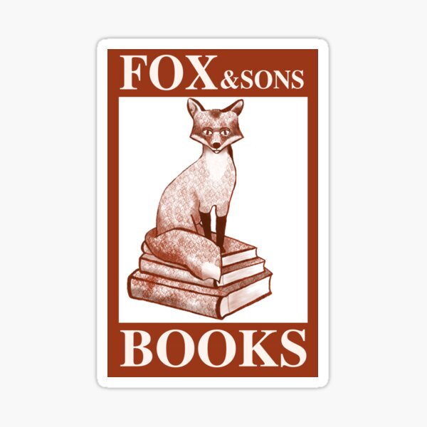 You've Got Mil: Fox and Son's Books Sticker