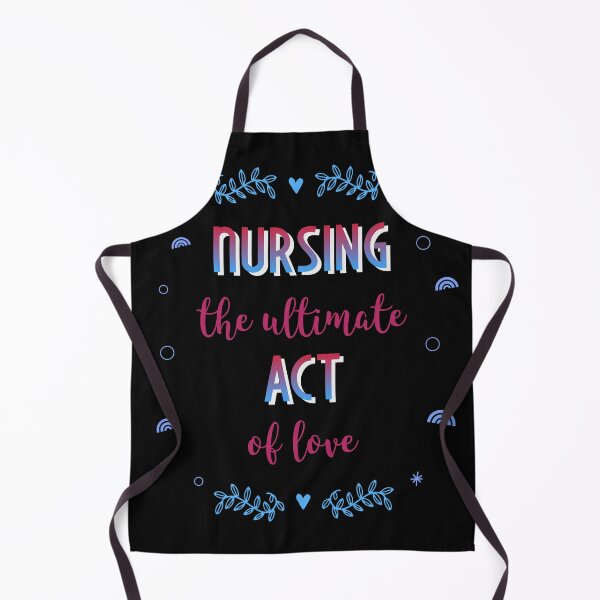 Item preview, Nurse Quote: Nursing the ultimate act of love designed and sold by Bright76.